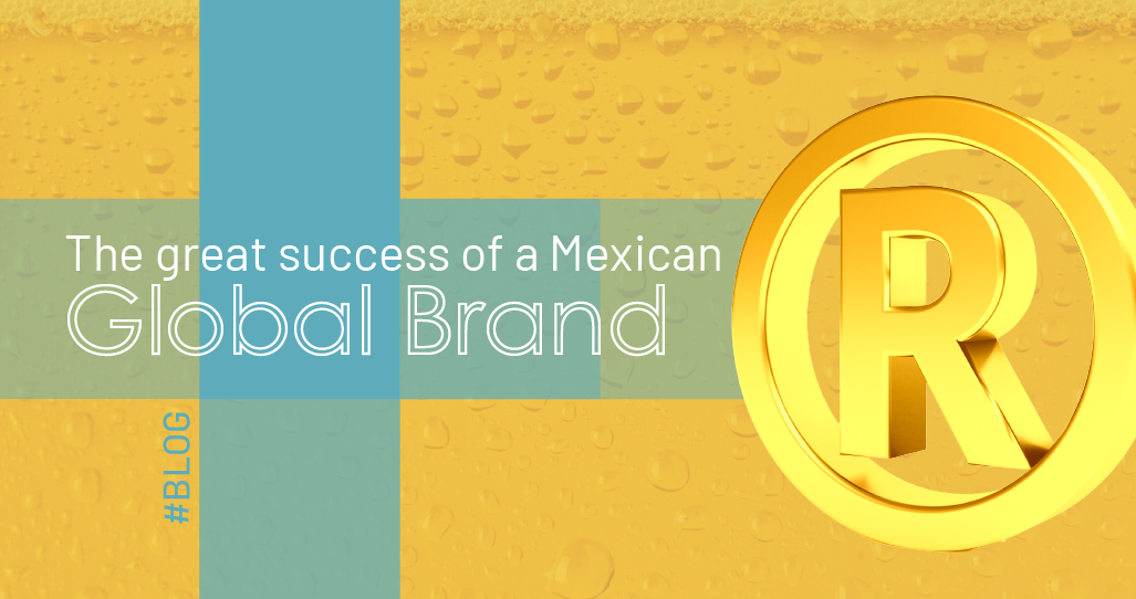 The great success of a Mexican Global Brand