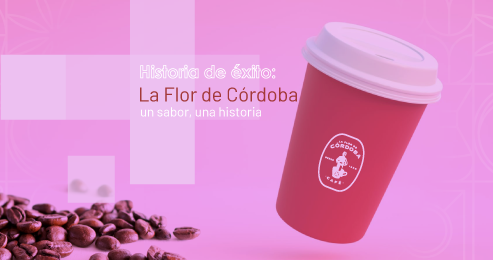 Historia de éxito: La Flor de Córdoba, Un sabor, Una historia