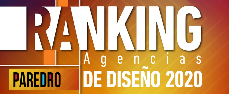 Ranking de Agencias de Diseño PAREDRO 2020